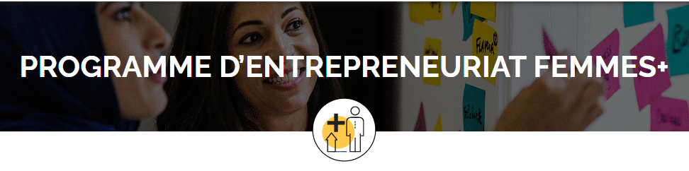 Programme d’entrepreneuriat Femmes+